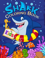Shark Coloring Book for Kids: Activiety Book for Children Age 2-4 4-8