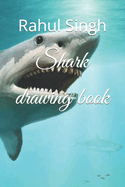 Shark drawing book