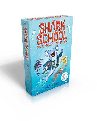 Shark School Shark-Tastic Collection Books 1-4 (Boxed Set): Deep-Sea Disaster; Lights! Camera! Hammerhead!; Squid-Napped!; The Boy Who Cried Shark - Ocean, Davy