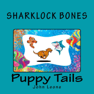 Sharklock Bones: Puppy Tails