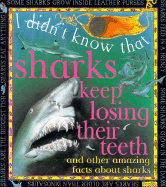 Sharks Keep Losing Teeth and - Llewellyn, Claire