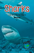 Sharks: Learning the SH Sound