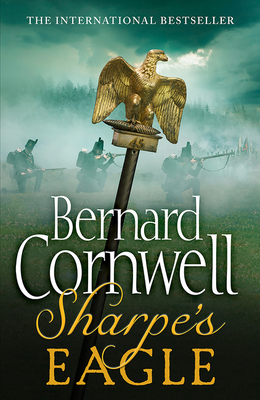 Sharpe's Eagle: The Talavera Campaign, July 1809 - Cornwell, Bernard
