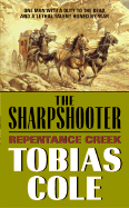 Sharpshooter, The: Repentance Creek