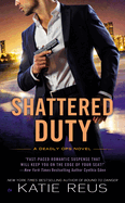 Shattered Duty