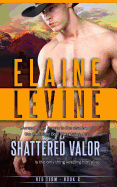 Shattered Valor: Red Team: Book 2