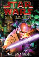 Shatterpoint: Star Wars