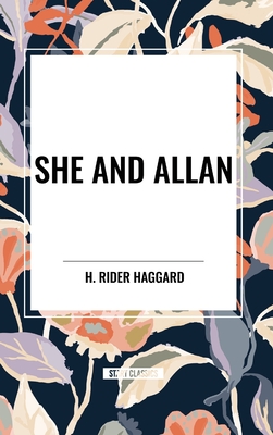 She and Allan - Haggard, H Rider