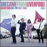 She Came From Liverpool! Merseyside Girl Pop [1962-1968]