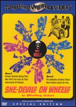She-Devils On Wheels - Herschell Gordon Lewis