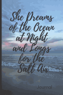 She Dreams of the Ocean Journal: Ocean dreams Blank Lined Notebook