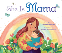 She Is Mama
