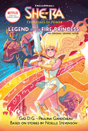 She-Ra and the Princess of Power: Legend of the Fire Princess (DreamWorks: Graphic Novel)