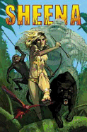 Sheena: Queen of the Jungle Volume 2 - de Souza, Steven E, and Livingston, Todd, and Abraham, Joe E