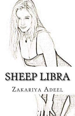 Sheep Libra: The Combined Astrology Series - Adeel, Zakariya