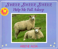 Sheep, Sheep, Sheep, Help Me Fall Asleep - Alda, Arlene