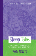 Sheep Tales: The Bible According to the Animals Who Were There