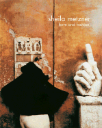 Sheila Metzner: Form and Fashion(cl