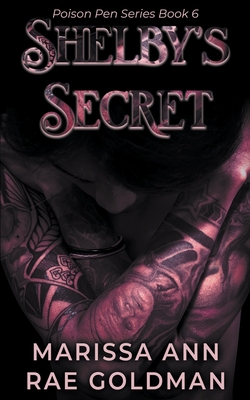 Shelby's Secret - Ann, Marissa, and Goldman, Rae