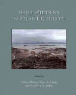 Shell Middens in Atlantic Europe