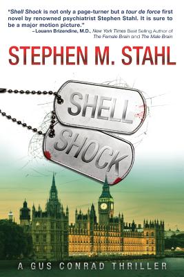 Shell Shock: A Gus Conrad Thriller - Stahl, Stephen M