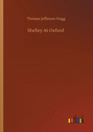 Shelley At Oxford