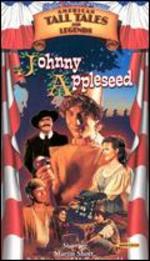 Shelley Duvall's Tall Tales and Legends: Johnny Appleseed