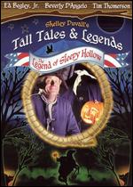 Shelley Duvall's Tall Tales and Legends: The Legend of Sleepy Hollow - David Steinberg; Edd Griles