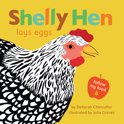 Shelly Hen Lays Eggs - Chancellor, Deborah