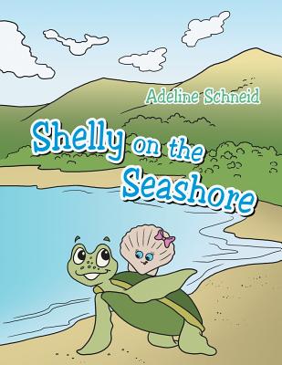 Shelly on the Seashore - Schneid, Adeline