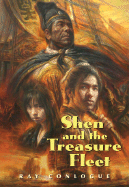 Shen and the Treasure Fleet - Conlogue, Ray