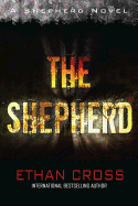 Shepherd: Shepherd Thriller Book 1