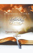 Shepherding in the African American Community - Pastoral Care Conversations