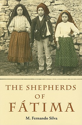 Shepherds of Fatima - Silva, M