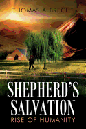 Shepherd's Salvation: Rise of Humanity