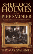 Sherlock Holmes as a Pipe Smoker