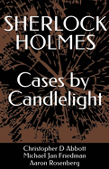 SHERLOCK HOLMES Cases by Candlelight
