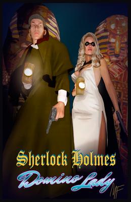 Sherlock Holmes & Domino Lady - Holder, Nancy, and Nash, Bobby, and Maniquis, Reno