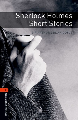 Sherlock Holmes Short Stories: 700 Headwords - Doyle, Arthur