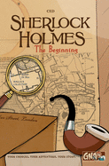 Sherlock Holmes: The Beginning