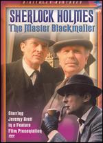 Sherlock Holmes: The Master Blackmailer - Peter Hammond