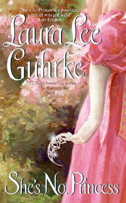 She's No Princess - Guhrke, Laura Lee