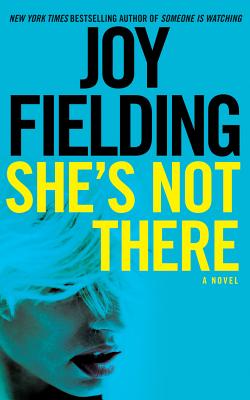 She's Not There - Fielding, Joy, and Eby, Tanya (Read by)