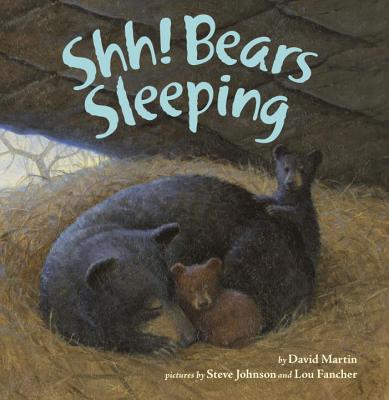 Shh! Bears Sleeping - Martin, David