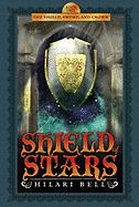 Shield of Stars - Bell, Hilari