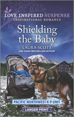 Shielding the Baby - Scott, Laura