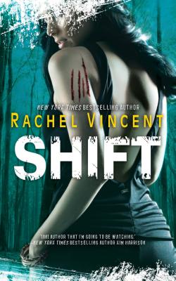 Shift - Vincent, Rachel