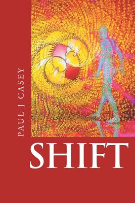 Shift - Casey, Paul J