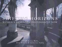 Shifting Horizons: Women's Landscape Photography Now