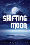 Shifting Moon